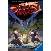 Dragon Ninjas, Band 5 - Der Drache der Schatten / Michael Petrowitz