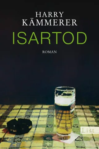 Isartod (Ein Chefinspektor-Mader-Krimi Band 1)