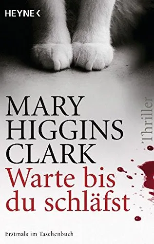 Warte bis du schläfst: Thriller [Taschenbuch] [2009] Higgins Clark Mary Gressmann Andreas