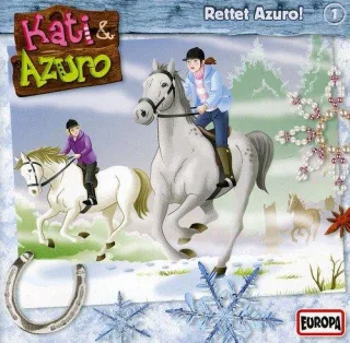 Kati & Azuro - 1: Rettet Azuro!