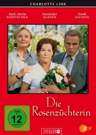 Charlotte Link: Die Rosenzüchterin [DVD] [2004]