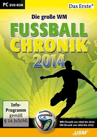 Die große WM Fußballchronik 2014