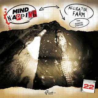 MindNapping 22: Alligator Farm
