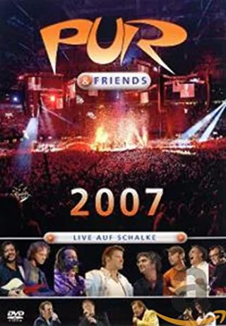 Pur & Friends - Live Auf Schalke 2007 [DVD] [2007]