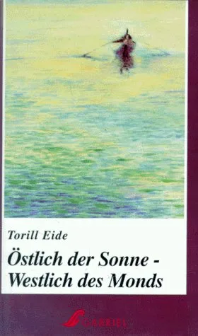 Östlich der Sonne. Westlich des Monds