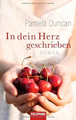 In dein Herz geschrieben: Roman