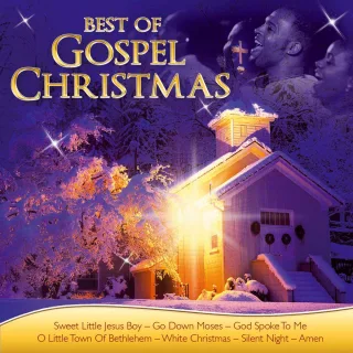 Best of Gospel Christmas 103rd Street Gospel Choir Mahalia Jackson Golden Gate Quartett The Alabama Singers Joy To The World Jesus O Little Town Of Bethlehem Amen Go Town Moses Oh Happy Day White Christmas God Spoke To Me