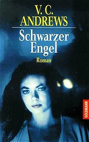 Schwarzer Engel. Die Casteel-Saga Band 2. [Taschenbuch] [1995] Andrews V. C. Wahser Eva L.