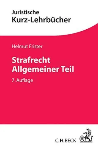 Strafrecht Allgemeiner Teil (Kurzlehrbücher für das Juristische Studium)