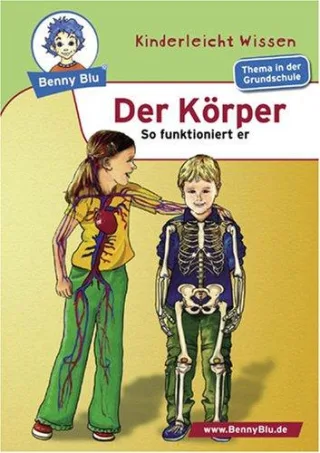 Benny Blu Körper - So funktioniert er. Band 165