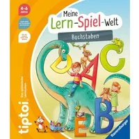 tiptoi® Meine Lern-Spiel-Welt - Buchstaben / Annette Neubauer