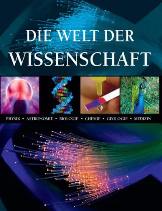 Die Welt der Wissenschaft