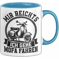 Trendation Tasse Mofa-Fahrer Tasse Geschenk Mir Reichts Ich Geh Mofa Fahren Geschenkide, Keramik