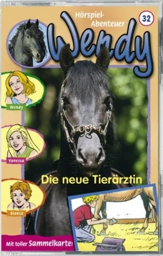 Wendy - Folge 32: die Neue Tierärztin [Musikkassette]