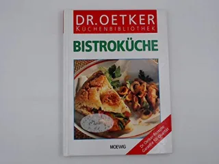 Bistroküche (Dr. Oetker Küchenbibliothek)