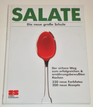 Salate. Die neue große Schule