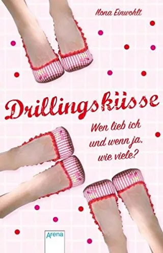 Drillingsküsse - Wen lieb ich und wenn ja wie viele? (Taschenbuch Jugendbuch)