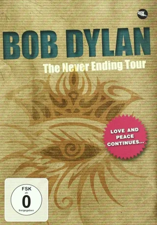 Bob Dylan - The Never Ending Tour