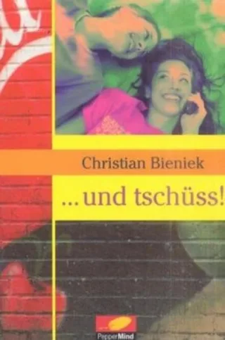 . . . und tschüss!