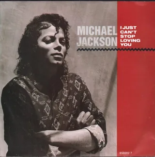 I Just Can't Stop Loving You / Baby Be Mine [Vinyl Single]