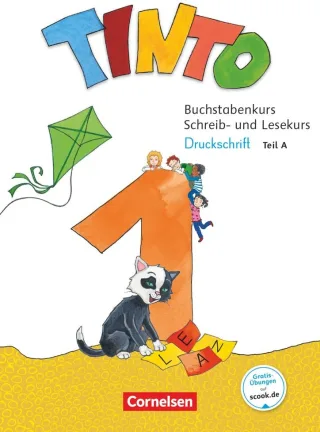 Tinto 1 - Neubearbeitung 2018: 1. Schuljahr - Buchstabenkurs Schreiben/Lesen Druckschrift: Teil 1 und 2 im Paket mit Buchstabenhaus
