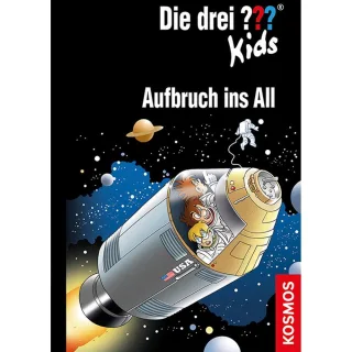 Die drei ??? Kids 70 Aufbruch ins All