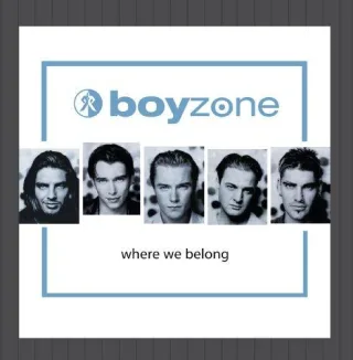 Where We Belong [Audio CD] Boyzone