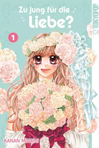 Zu jung für die Liebe? 01 [Broschiert] [2014] Minami Kanan