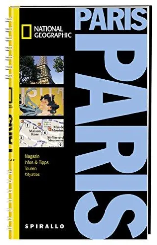 NATIONAL GEOGRAPHIC Spirallo Reiseführer Paris [Spiralbindung] [2011] Teresa Fisher Mario Wyn-Jones