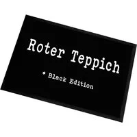Herzbotschaft Fußmatte Türmatte Schmutzfangmatte mit Spruch Roter Teppich Black, 2 mm hoch