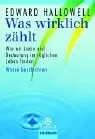 Was wirklich zählt