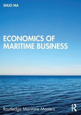 Economics of Maritime Business (Routledge Maritime Masters 7)