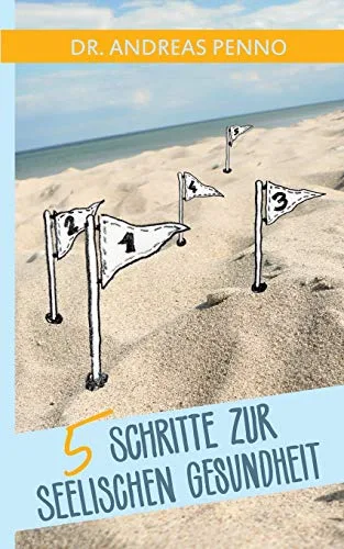 5 Schritte zur seelischen Gesundheit
