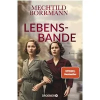 Lebensbande / Mechtild Borrmann, SPIEGEL-Bestseller