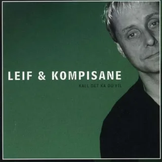 Kall Det Ka Du Vil