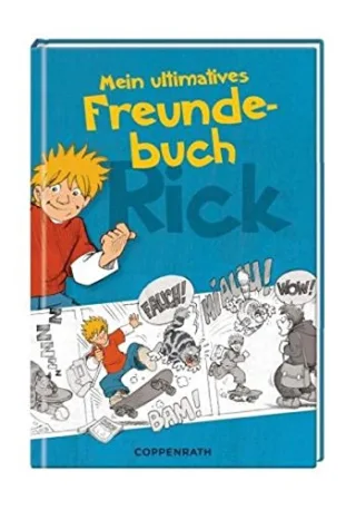 Rick - Mein ultimatives Freundebuch (Eintragbücher)