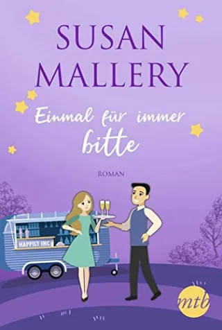 Einmal für immer bitte: Liebesroman (Happily-Serie Band 4)