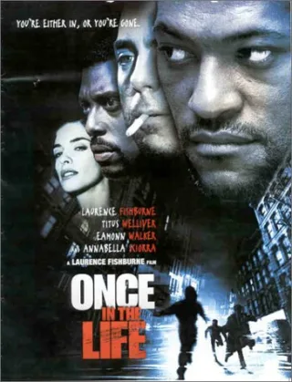 Once in the Life