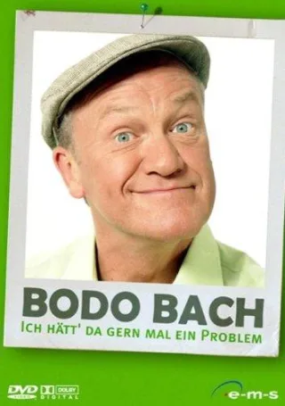 Bodo Bach - Ich hätt' da gern mal ein Problem [DVD] [2006]
