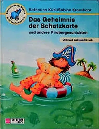 Das Geheimnis der Schatzkarte und andere Piratengeschichten