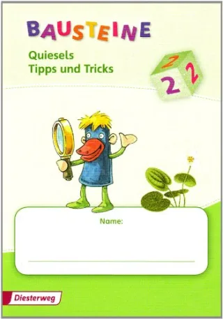 Bausteine Sachunterricht Ausgabe 2008 : 2. Schuljahr Quiesels Tipps