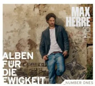 Max Herre (Alben für die Ewigkeit)