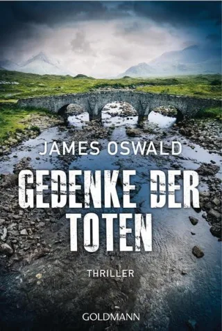 Gedenke der Toten: Inspector McLean 5 - Thriller (Die  Inspector McLean-Reihe Band 5)