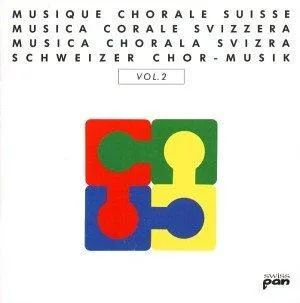 Schweizer Chormusik Vol. 2