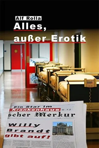 Alles außer Erotik