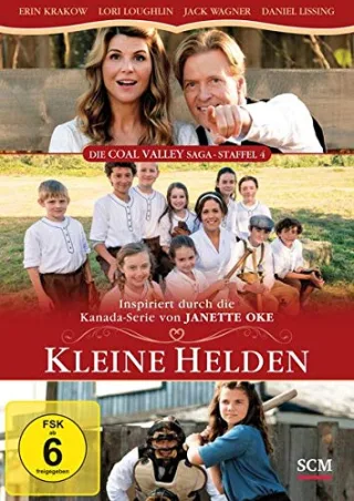 Die Coal Valley Saga - Staffel 4.2: Kleine Helden