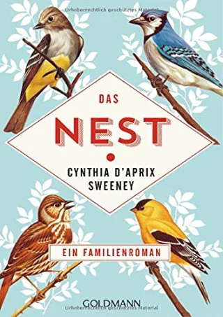 Das Nest: Roman