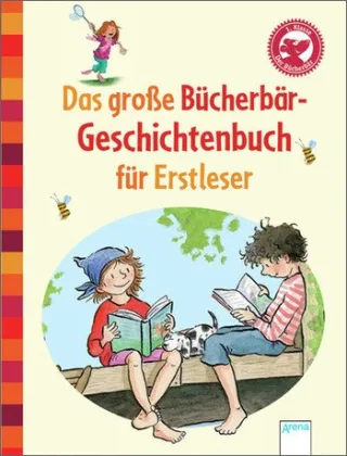 Das große Bücherbär-Geschichtenbuch für Erstleser