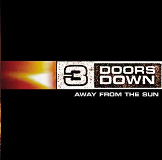 Away from the Sun [Audio CD] 3 Doors Down