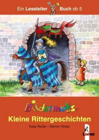 Kleine Rittergeschichten. Sonderausgabe